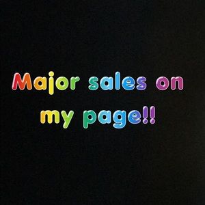 Major sales on my page!!